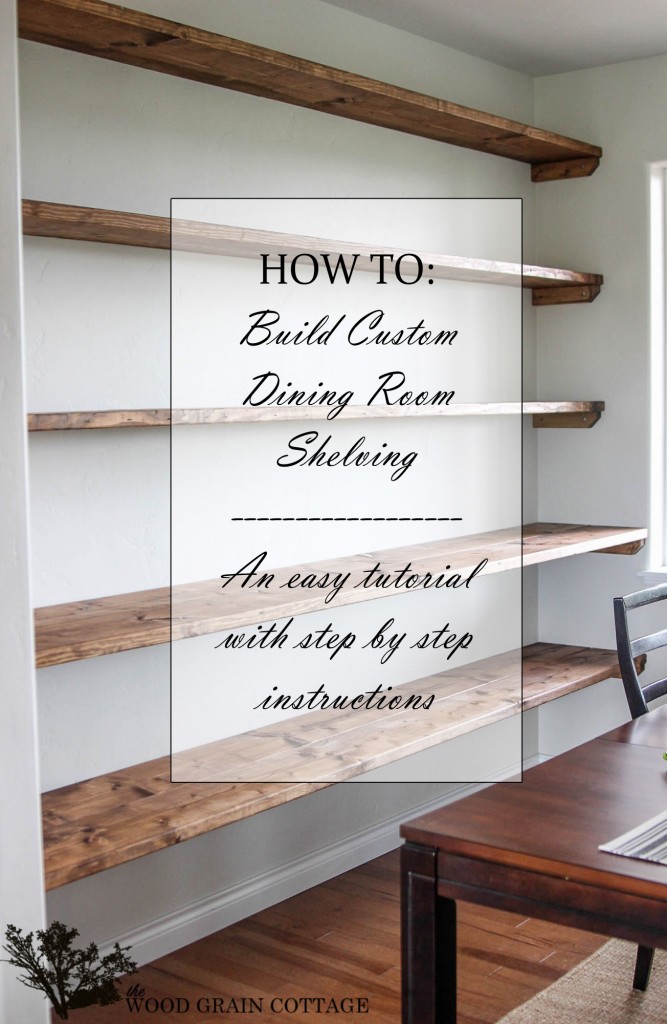 DIY Dining Room Open Shelving by The Wood Grain Cottage